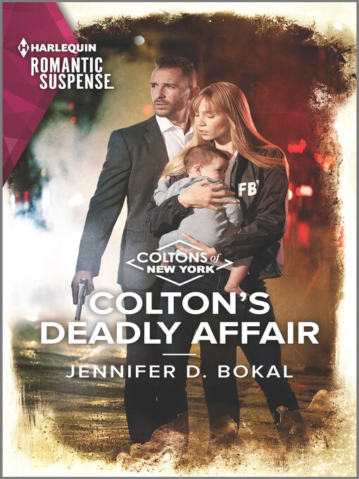 Title details for Colton's Deadly Affair by Jennifer D. Bokal - Available